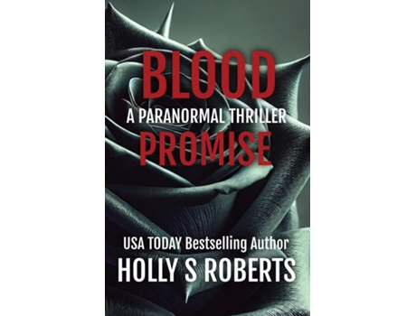 Livro Blood Promise de Holly S Roberts (Inglês)