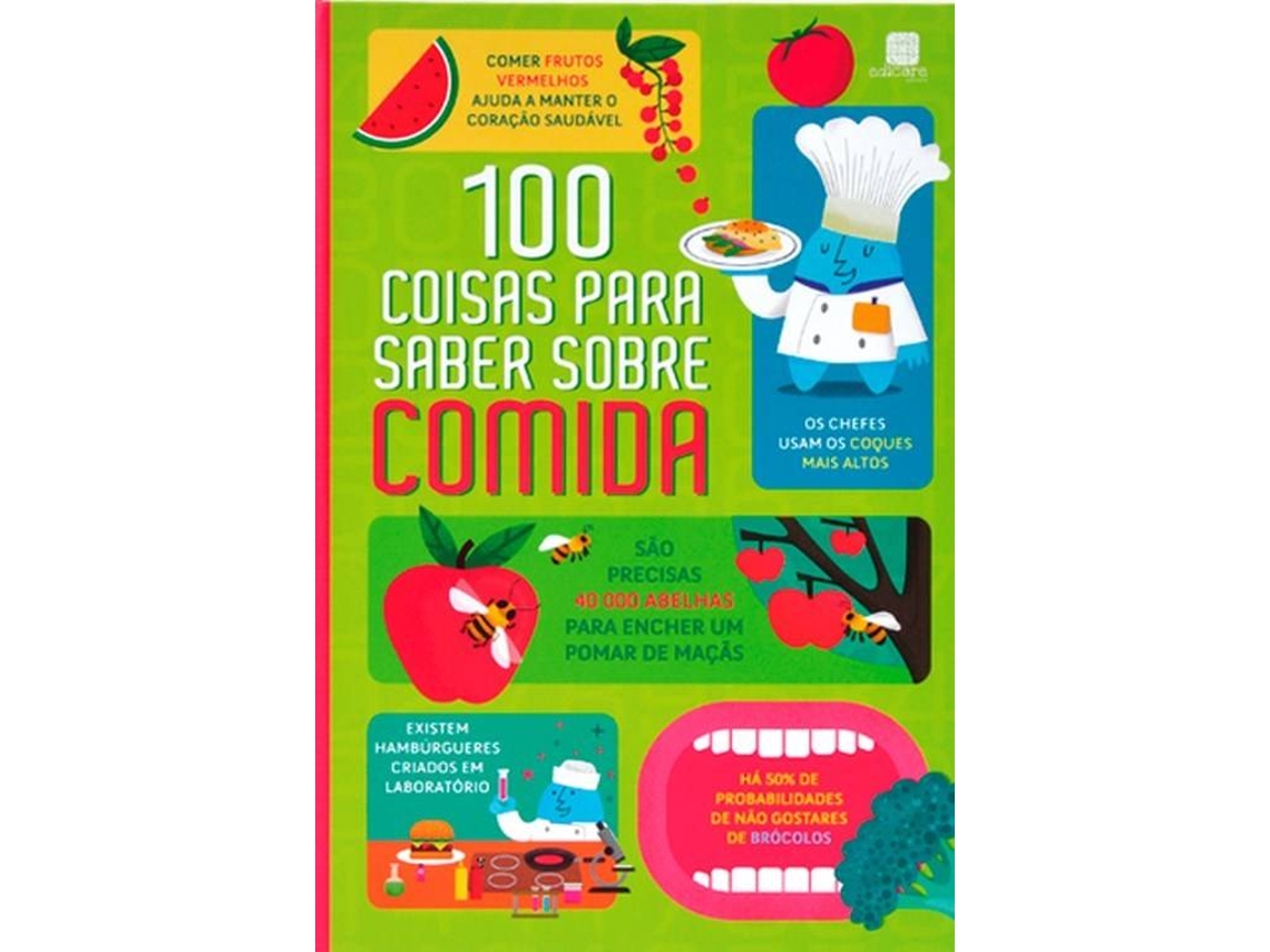 Livro 100 Coisas para Saber sobre Comida (Português)