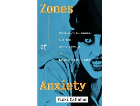Livro Zones Of Anxiety De Vicki Callahan (inglês)