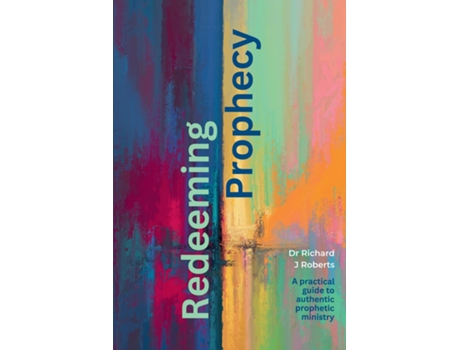 Livro REDEEMING PROPHECY de Richard J Roberts (Inglês)