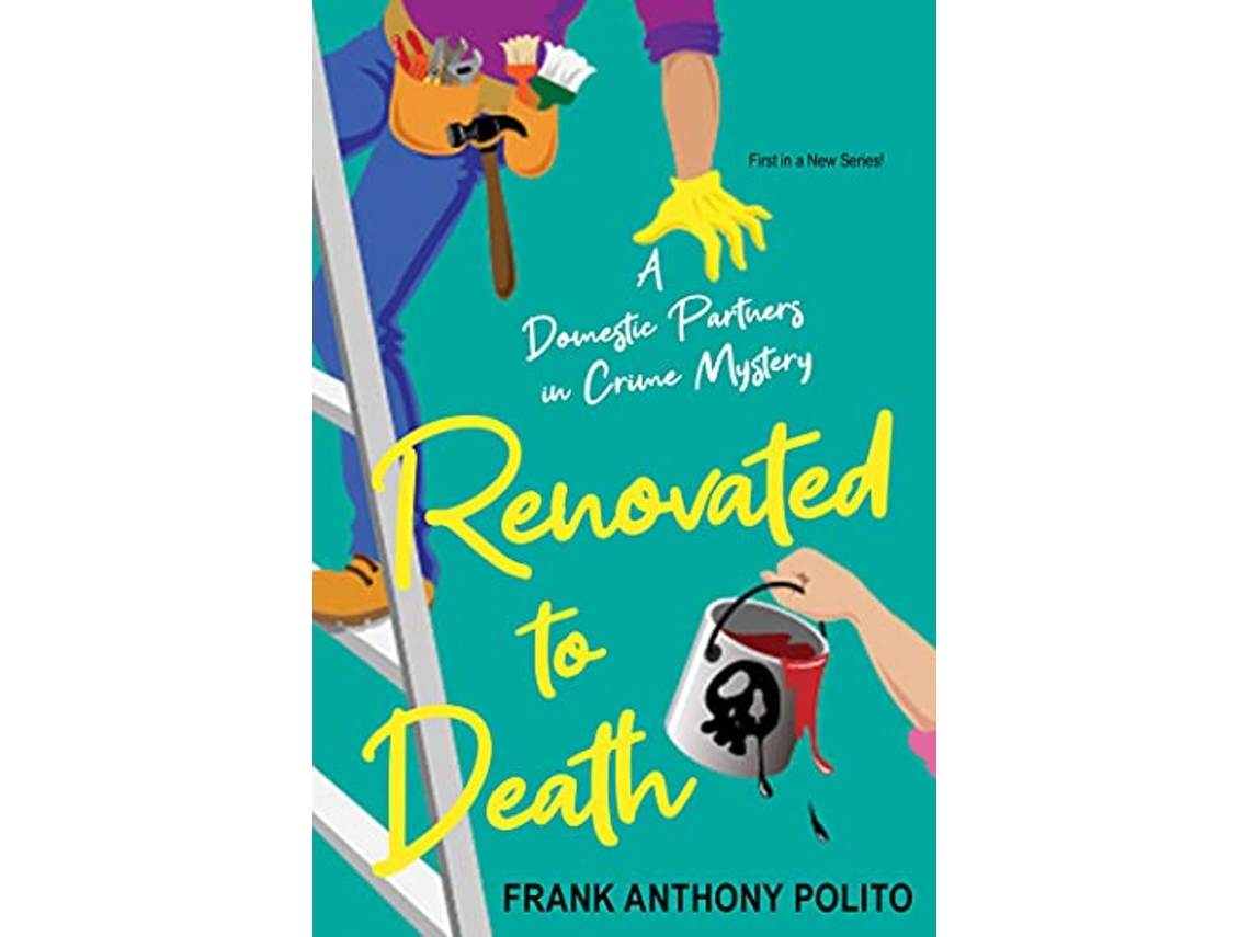 Livro Renovated to Death de Frank Anthony Polito (Inglês)