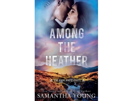 Livro Among the Heather de Samantha Young (Inglês)