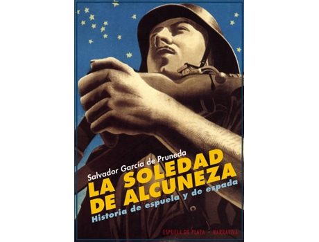 Livro La Soledad De Alcuneza de Salvador García De Pruneda