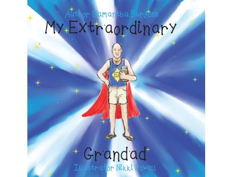 Livro My Extraordinary Grandad Samantha Burgess (Inglês)