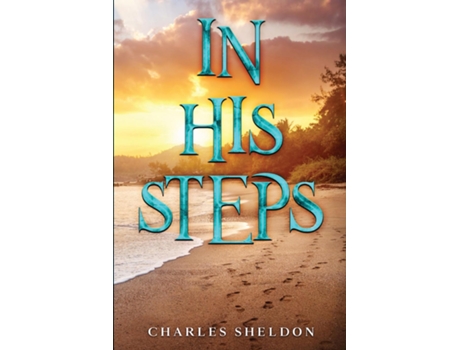 Livro In His Steps de Charles Sheldon (Inglês)