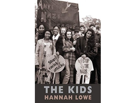 Livro THE KIDS de Hannah Lowe  (Inglês)