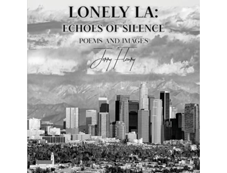 Livro Lonely LA Echoes of Silence de Jerry Fleury (Inglês)