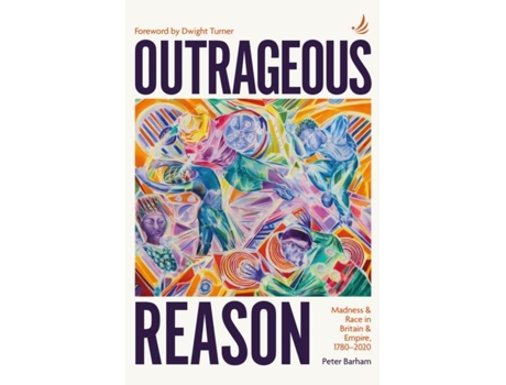 Livro Outrageous Reason De Peter Barham (inglês)