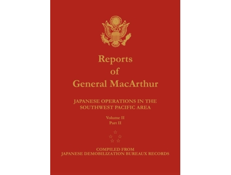 Livro Reports of General MacArthur de Douglas Macarthur e Center Of Military History (Inglês - Capa Dura)