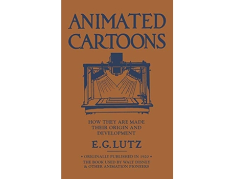 Livro Animated Cartoons de E Lutz (Inglês)