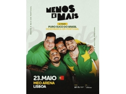 Bilhete Menos é Mais – Tour Puro Suco do Brasil | Lisboa