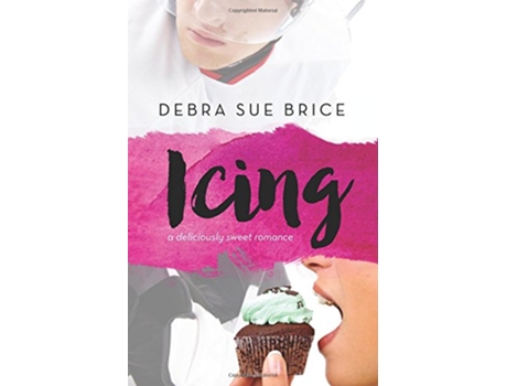 Livro Icing de Debra Sue Brice (Inglês)