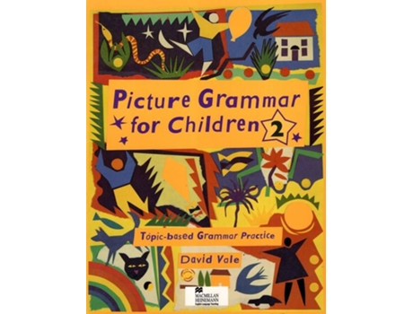 Livro Picture Grammar For Children 2/Students Book de David Vale