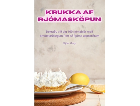 Livro KRUKKA AF RJÓMASKÖPUN de Björn Gray (Inglês)