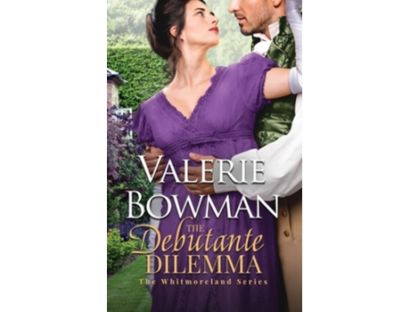 Livro The Debutante Dilemma de Valerie Bowman (Inglês)