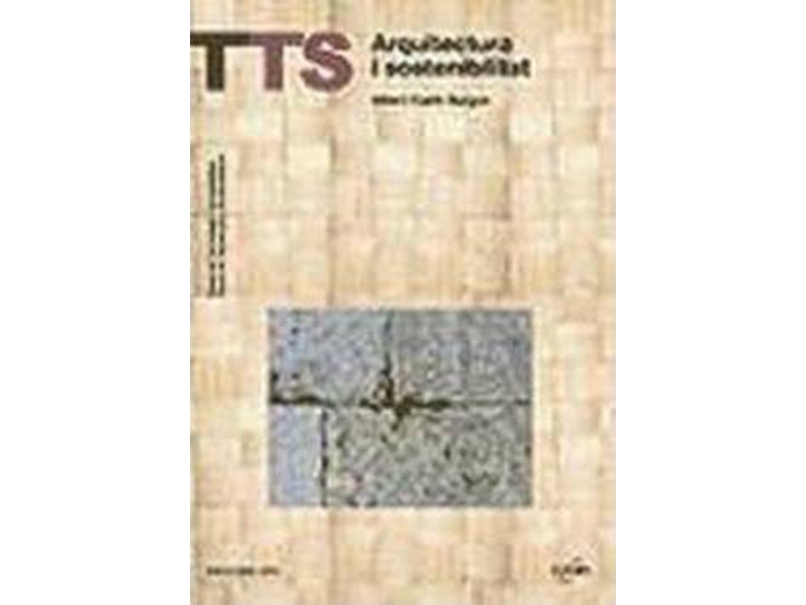 Livro Arquitectura I Sostenibilitat de Albert Et Al Cuchí Burgos