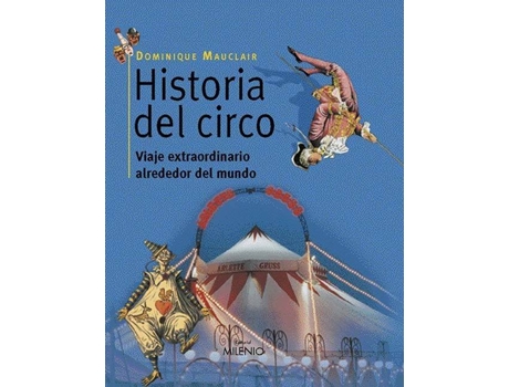 Livro Historia del circo de Alex Gomez-Font