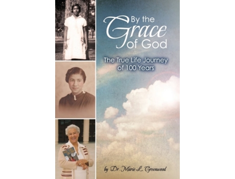 Livro By The Grace Of God De Marie L Greenwood (inglês - Capa Dura)