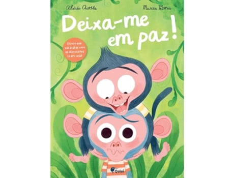 Livro Deixa-me em Paz! de Alicia Acosta (Português)