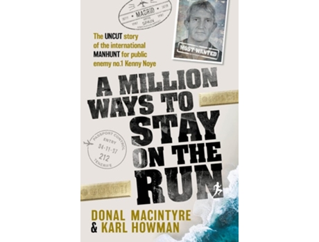 Livro A Million Ways To Stay On The Run De Donal Macintyre (inglês)