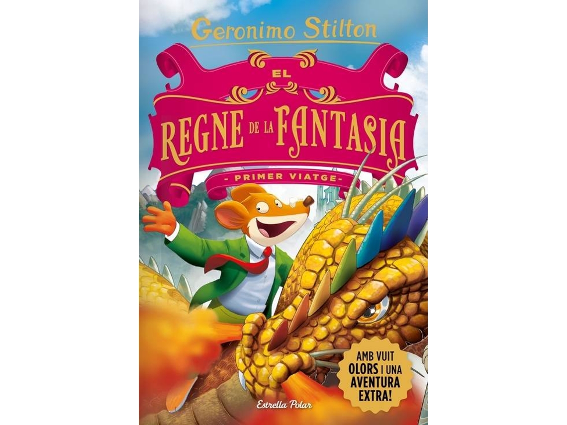 Livro El Regne De La Fantasia. Primer Viatge de Geronimo Stilton