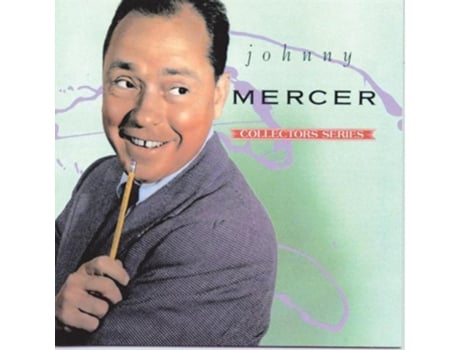 CD Johnny Mercer - The Capitol Collector's Series