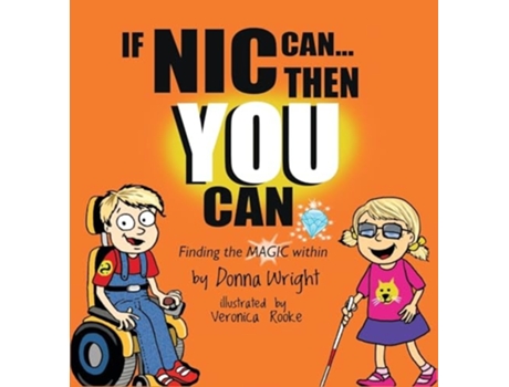 Livro If Nic Can Then You Can Finding the Magic within de Donna Wright (Inglês - Capa Dura)
