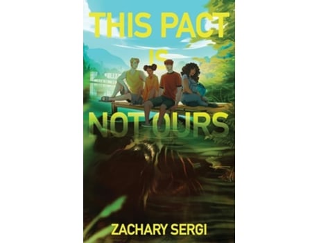 Livro This Pact Is Not Ours de Zachary Sergi (Inglês)