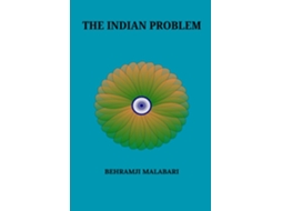 Livro The Indian Problem de Behramji Malabari (Inglês)