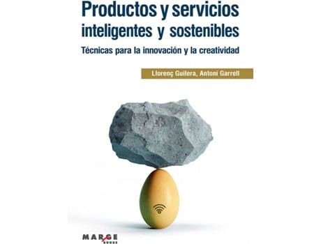 Livro Productos Y Servicios Inteligentes Y Sostenibles de Llorenç Guilera (Espanhol)