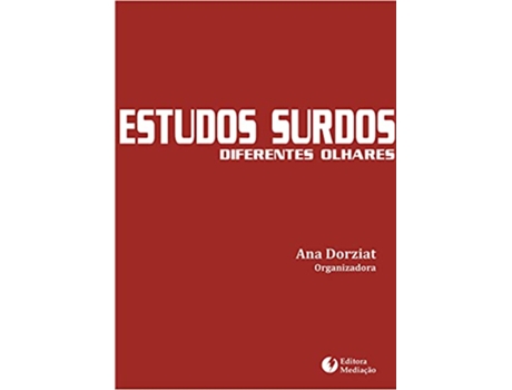 Livro Estudos Surdos Diferentes Olhares de Ana Dorziat (Português do Brasil)