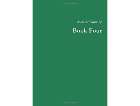 Livro Book Four de Aleister Crowley (Inglês)