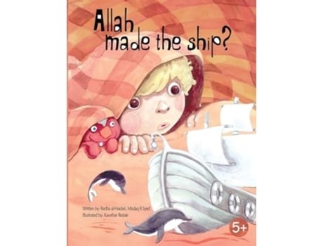 Livro Allah made the ship? de Redha Al-Haidari e Misdaq R Syed (Inglês)