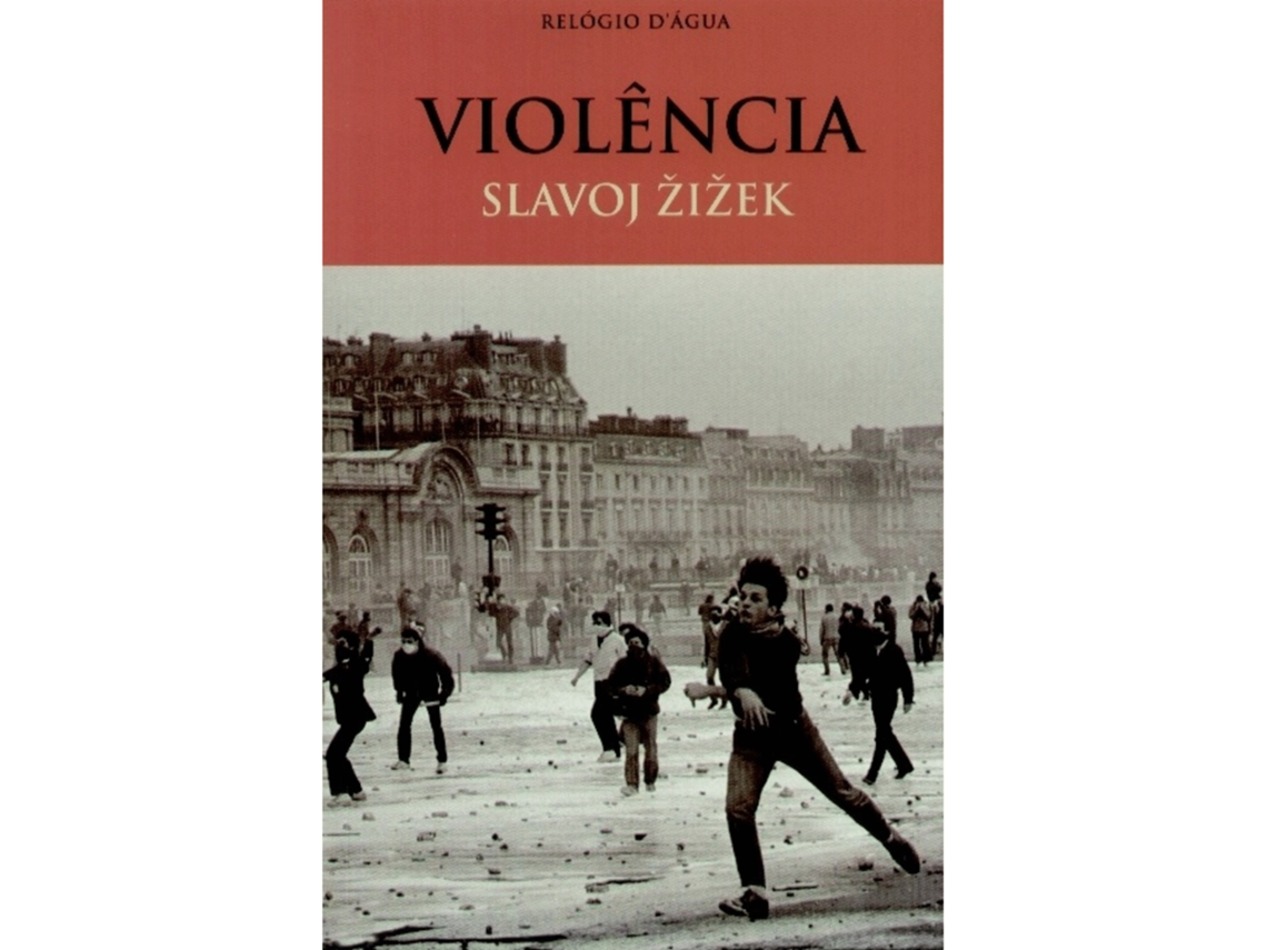 Violência De Slavoj Žižek