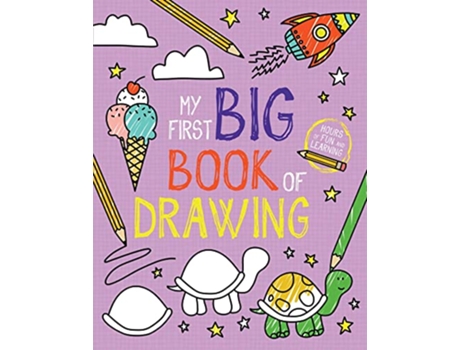 Livro My First Big Book of Drawing de Little Bee Books (Inglês)