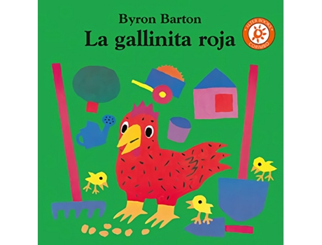 Livro La Gallinita Roja de Byron Barton (Espanhol)