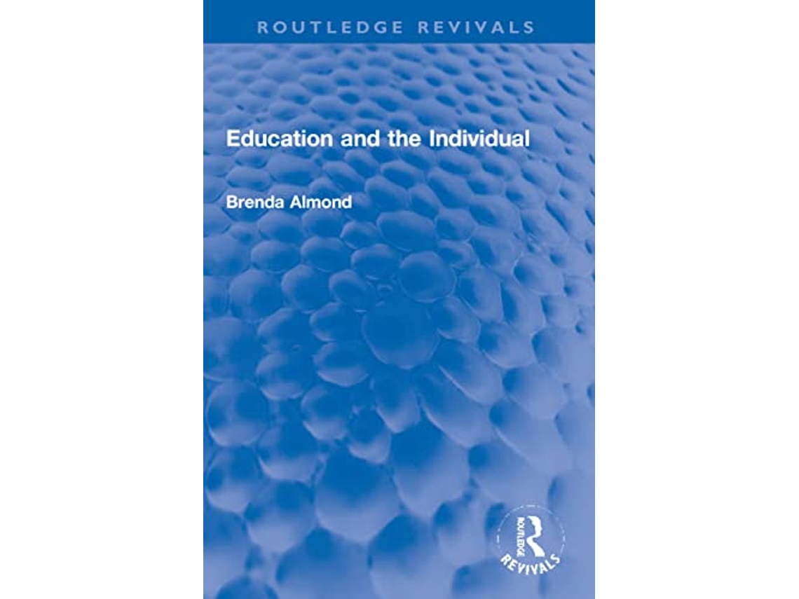 Livro Education and the Individual de Brenda Almond (Inglês)