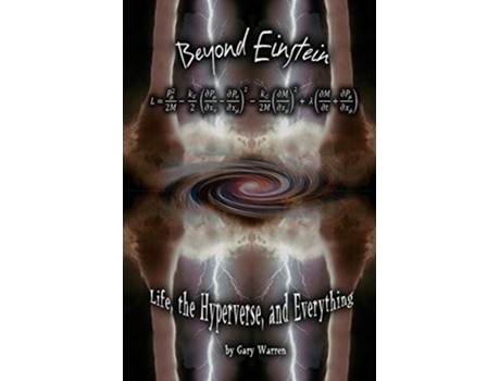 Livro Beyond Einstein Life The Hyperverse and Everything de Gary Warren (Inglês)