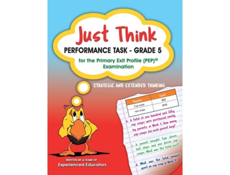 Livro Just Think Performance Task - Grade 5 For The Primary Exit Profile Examination De A Team Of Experienced Educators (inglês)
