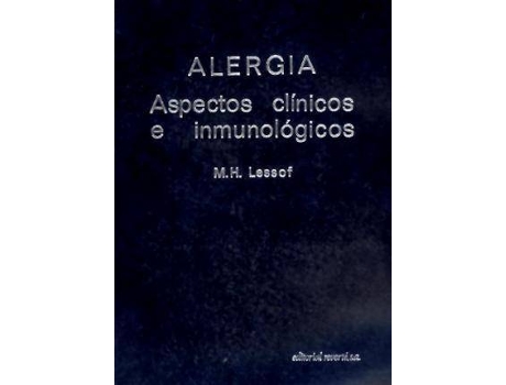 Livro Alergia. Aspectos clínicos inmunológicos de M. Lessof (Espanhol)