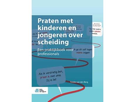 Livro Praten Met Kinderen En Jongeren Over Scheiding de Tineke Van Den Berg (Holandês)