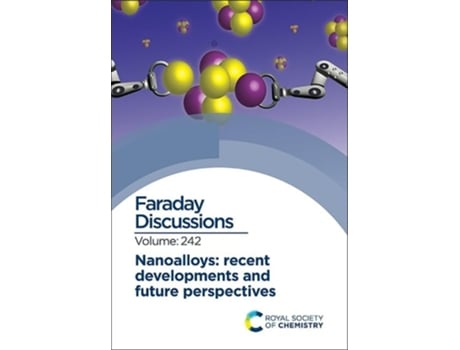 Livro Nanoalloys Recent Developments and Future Perspectives de Royal Society Of Chemistry (Inglês - Capa Dura)
