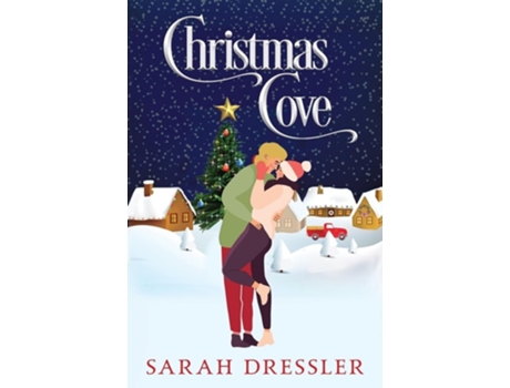 Livro Christmas Cove de Sarah Dressler (Inglês)