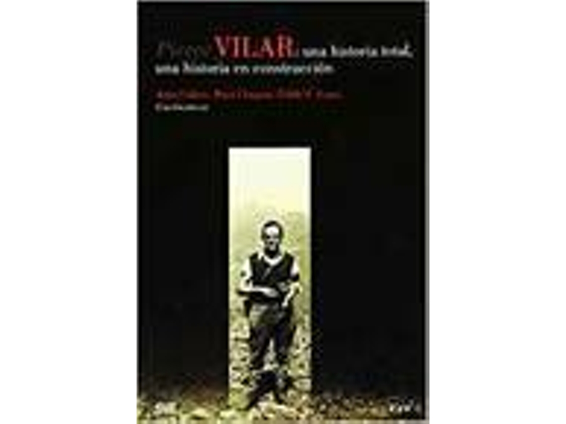Livro Pierre VilarUna Historia Total Una Historia En Construccion (Espanhol)