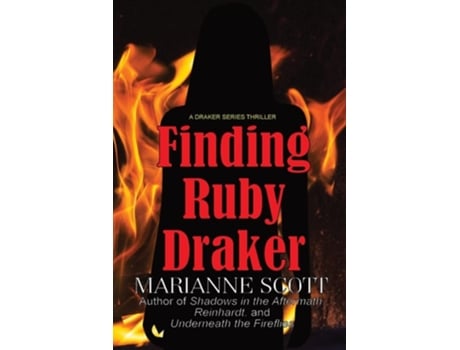 Livro Finding Ruby Draker de Scott (Inglês)