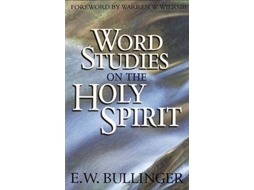 Livro word studies on holy spirit de e.w. bullinger (inglês)