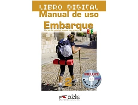 Livro Embarque 2 - Version Digital Del Libro Del Alumno de Montserrat Alonso Cuenca e Rocío Prieto Prieto (Espanhol)