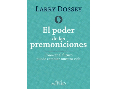 Livro El poder de las premoniciones de Larry Dossey