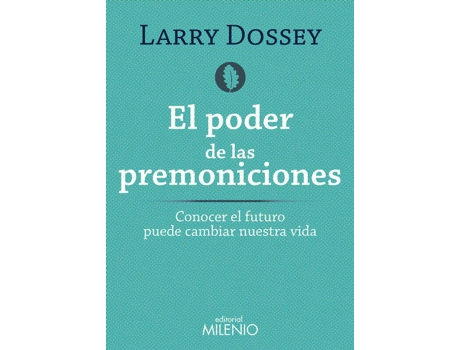 Livro El poder de las premoniciones de Larry Dossey
