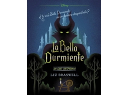 Livro La Bella Durmiente. Un giro inesperado Narrativa de Liz Braswell e Disney (Espanhol)